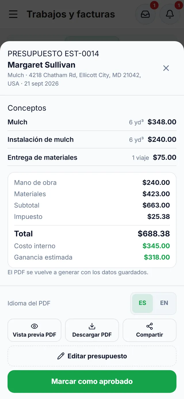 Presupuesto EST-0014 para Margaret Sullivan: conceptos, mano de obra, materiales, impuesto, total $688.38, costo interno, ganancia estimada y botones para el PDF en español o inglés