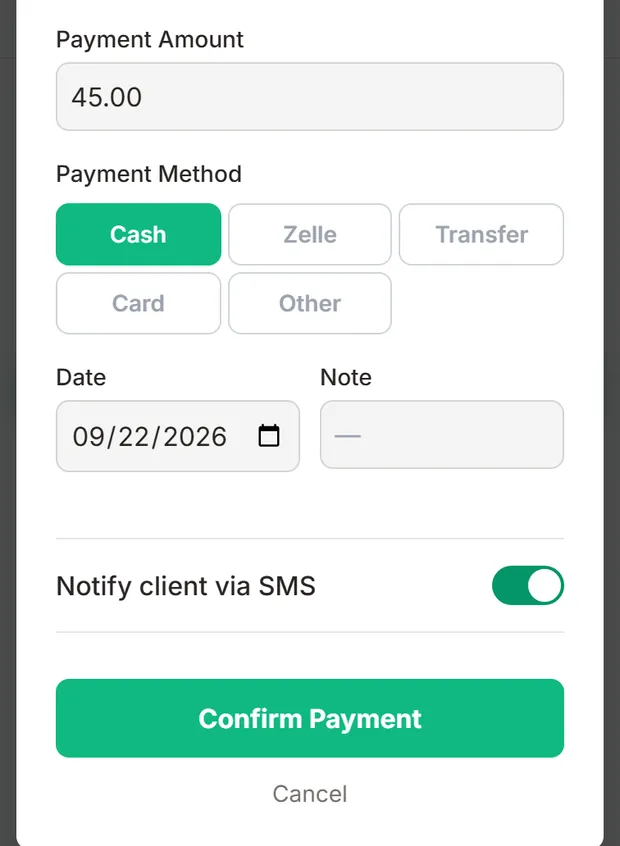 Record payment: amount 45.00, method (Cash, Zelle, Transfer, Card or Other), date, note and client notice
